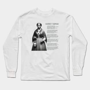 Harriet Tubman - Black History Legend Long Sleeve T-Shirt